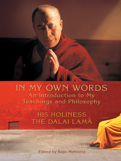 Title details for In My Own Words by His Holiness The Dalai Lama - Available